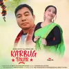 About Karbug Takar (feat. Nisha Ome) Song